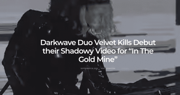 Velvet Kills "In The Gold Mine" video