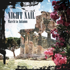 Night Nail "March to Autumn"