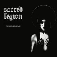 Sacred Legion "The Silent Lineage"