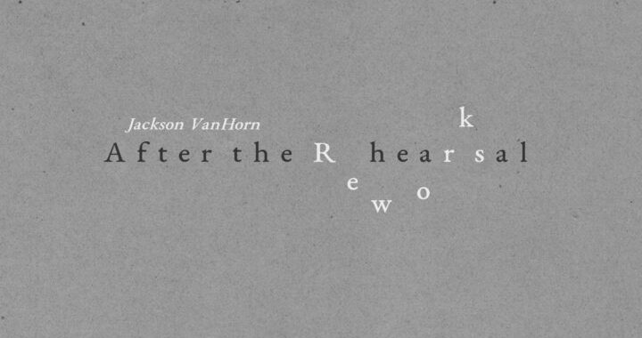 Jackson VanHorn Reworks EP