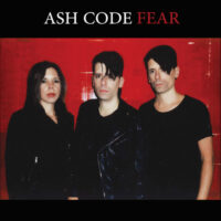 Ash Code "Fear" - Black Vinyl Edition