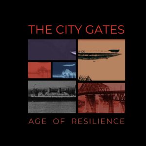 The City Gates – Age of Resilience Front Cover