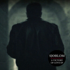 Sjöblom "A Victory Of Love"