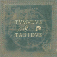 TVMVLVS TABIDVS "Vita Via Est"