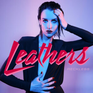 Leathers "Reckless"
