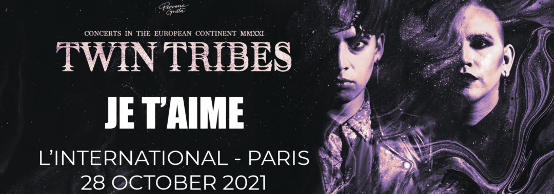 twin tribes je t'aime international