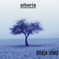 Siberia "Broken Things"