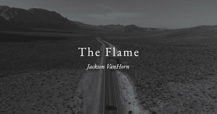 jackson vanhorn theflame video