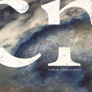 Closed Mouth "Last & Unreleased"