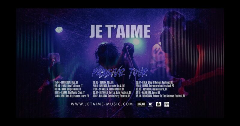 JE T'AIME PASSIVE TOUR