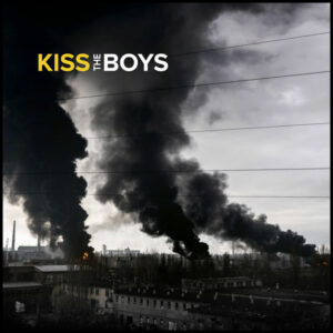 JE T'AIME - KISS THE BOYS