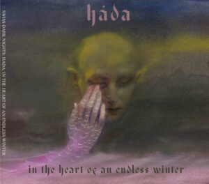 Hada "In The Heart Of An Endless Winter"
