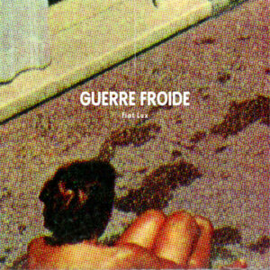 Guerre Froide "Fiat Lux" - Black Vinyl