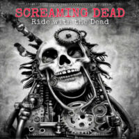 Screaming Dead "Ride With The Dead"