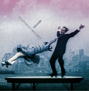 Denner "Together In Obscurity"