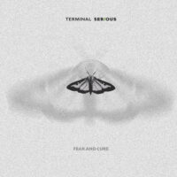 Terminal Serious "Fear And Cure"
