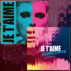 JE T'AIME "PASSIVE / PASSION"
