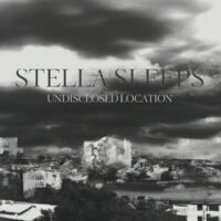 Stella Sleeps "Undisclosed Location"