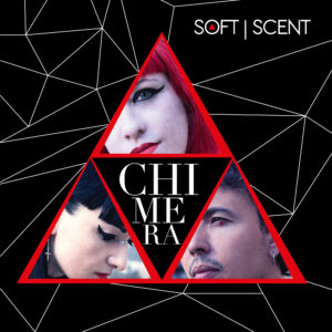 Soft Scent "Chimera"
