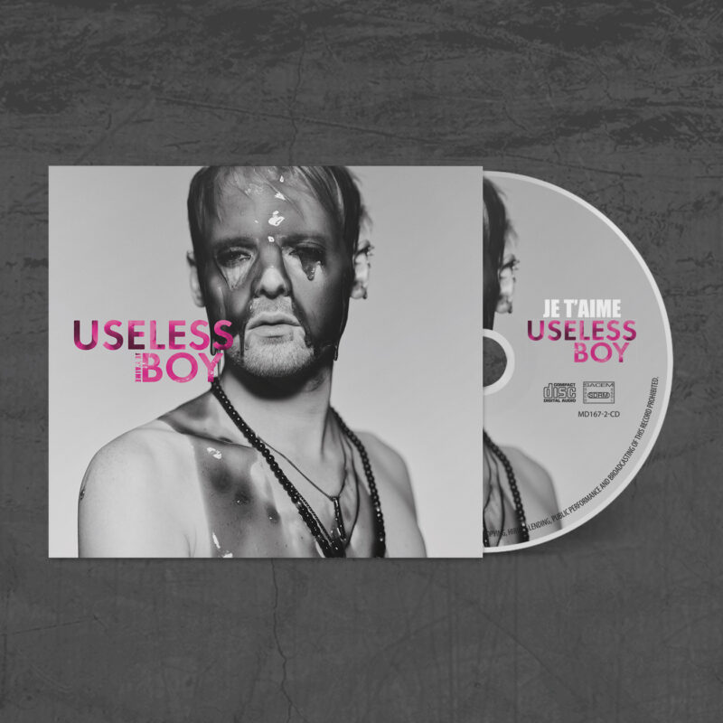 JE T'AIME "Useless Boy"