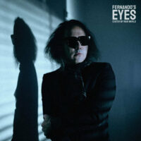 Fernando's Eyes "Center Of Your World"