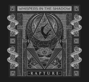 Whispers In The Shadow "Rapture" - Black Vinyl