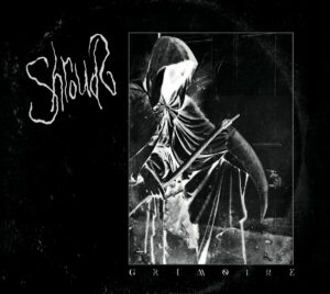 Shrouds "Grimoire"