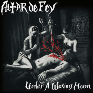 Altar De Fey "Under A Waxing Moon" - Silver Vinyl Edition
