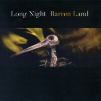 Long Night "Barren Land" (2nd press - Yellow Edition)